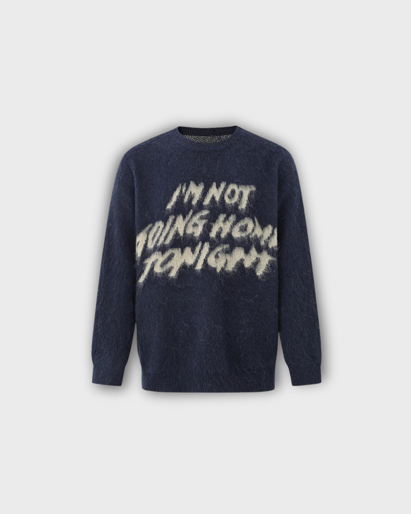 NOT GOING HOME | SWEATER
