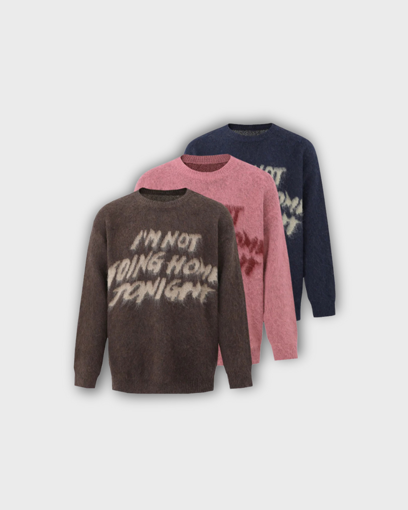NOT GOING HOME | SWEATER